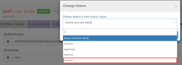 The Change Status window on a staff record, with Archive highlighted