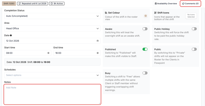 The rostered shift screen with the Notes field and the Comments button highlighted